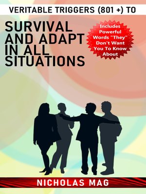 cover image of Veritable Triggers (801 +) to Survival and Adapt in All Situations
